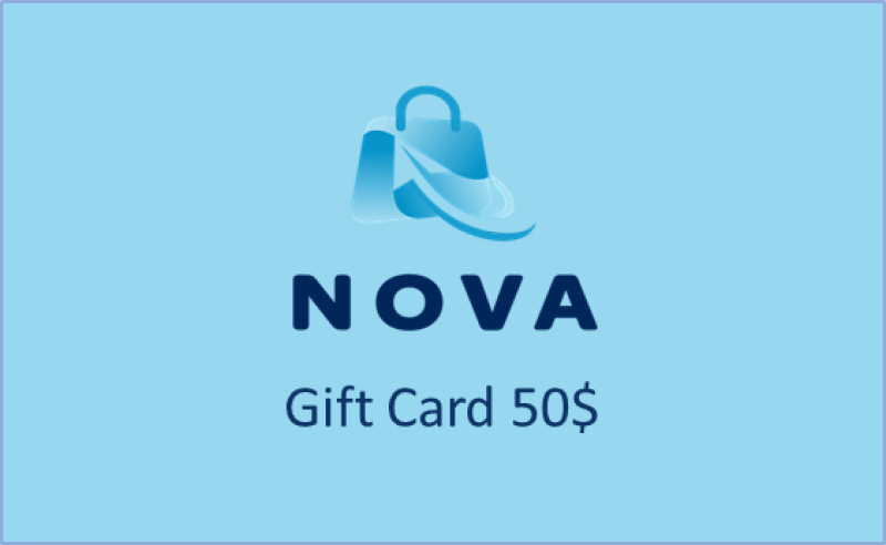 NOVA Gift Card 50$